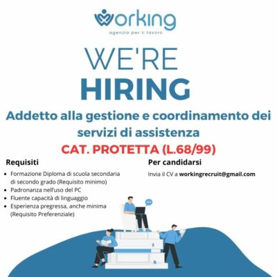 Ricerca di Personale – Addetto alla gestione e coordinamento di servizi di assistenza – CAT. PROTETTA (L.68/99)